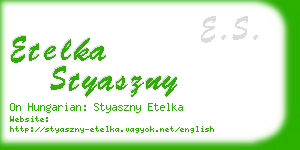 etelka styaszny business card